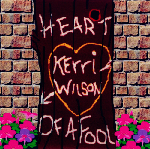 KerriWilson-Heart-of-a-Fool